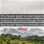 don't bet against america